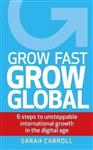 Grow Fast, Grow Global