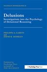 Maudsley Series- Delusions