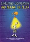 Exploring Depression, and Beating the Blues