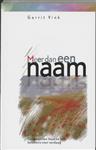 MEER DAN EEN NAAM