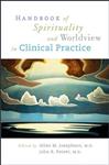Handbook of Spirituality and Worldview in Clinical Practice