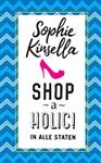Shopaholic 2 -  Shopaholic in alle staten