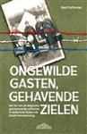 Ongewilde gasten, gehavende zielen