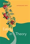 Experimental Futures- Eating in Theory