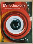 UV Technology: A Practical Guide for All Printing Processes