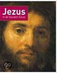 Jezus in de Gouden Eeuw (gebonden)
