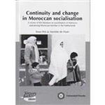 Continuity and change in Moroccan socialization