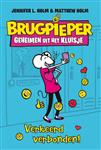 Verkeerd verbonden! / Brugpieper geheimen uit het kluisje / 2