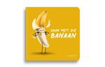 Gaan met die Banaan - Höngry