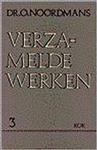 Verzamelde werken deel 3 : Ontmoetingen / De actualiteit der historie