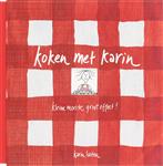 Kleine moeite groot effect / Koken met Karin