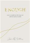 Enough