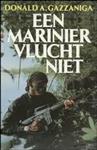 Een marinier vlucht niet