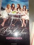 Pretty Little Liars 2 Vertrouwen Sara Shepard