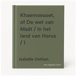 Khaemoeaset, of De wet van Maât / In het land van Horus / 1