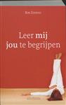 Leer mij jou te begrijpen