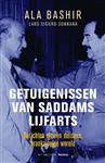 Getuigenissen van Saddams lijfarts