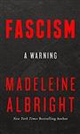 Fascism A Warning