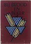 BIJ BROOD EN BEKER