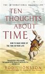 Ten Thoughts About Time (New Edition)