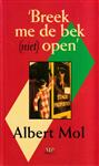 Breek me de bek niet open