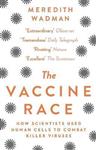 The Vaccine Race