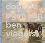 Boek Door de ogen van Ben Viegers, 1886-1947