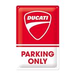 Ducati - Parking Only reclamebord