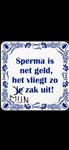 Welke vrouw wil zaad 