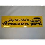 Sticker Jag kor hellre Amazon zwart op geel 27x7.5cm Volvo o