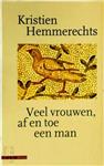 K. Hemmerechts - Veel vrouwen, af en toe een man