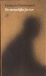 Francois Emmanuel - De menselijke factor