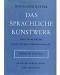 Wolfgang Kayser - Das sprachliche Kunstwerk