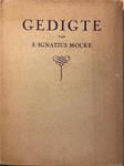 [FIRST EDITION] Gedigte by S. Ignatius Mocke, Pretoria J.L.