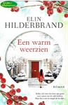 BOEK Een Warm Weerzien - Elin Hilderbrand (2014) Paperback
