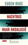 Eugen Ruge - Nachtbus naar Andalusië