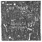 Elf Power - Artificial Countrysides (vinyl LP)