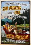 Drunk Fisherman reclamebord