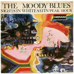 The Moody Blues - Nights In White Satin / Peak Hour