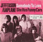Jefferson Airplane - Somebody To Love / She Has Funny Cars