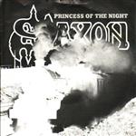 Saxon - Princess Of The Night