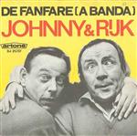 Johnny & Rijk - De Fanfare (A Banda)