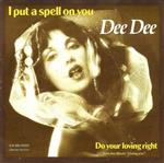 Dee Dee (13) - I Put A Spell On You