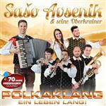 Sašo Avsenik und seine Oberkrainer – Polkaklang Ein Leben Lang!