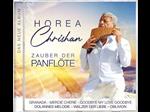 Horea Chrishan - Zauber der Panflöte (CD)