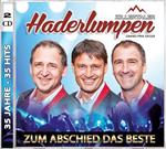 Zillertaler Haderlumpen – Zum Abschied Das Beste (2CD)