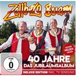 Zellberg Buam - 40 Jahre das Jubiläumsalbum - (Deluxe EditionCD+DVD)