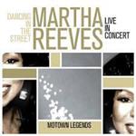 Martha Reeves - Dancing In The Street Live In Concert (CD)