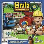 Bob der Baumeister - Wie Hund und Katze (CD)