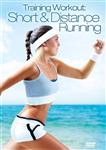 Training Workout Short+Distance Running (DVD)